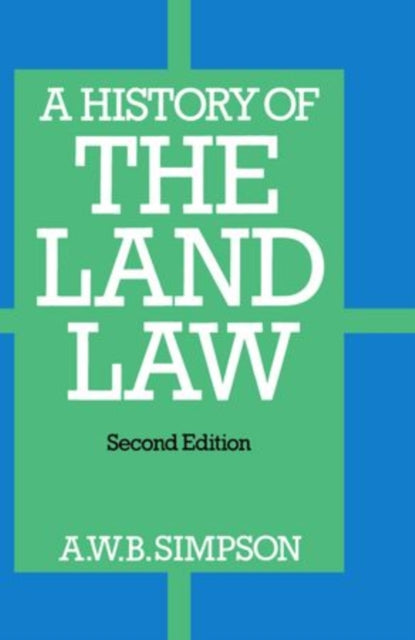 HISTORY LAND LAW 2E C