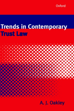 Trends in Contemporary Trust Law