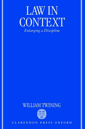 Law in Context Enlarging a Discipline