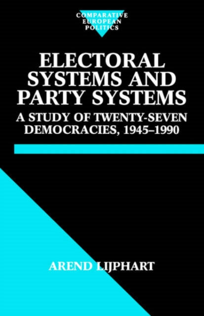 Electoral Systems and Party Systems