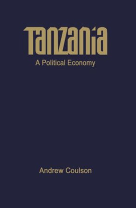 Tanzania A Political Economy