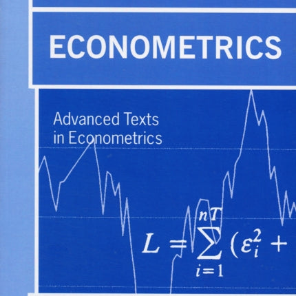 Dynamic Econometrics Advanced Texts in Econometrics