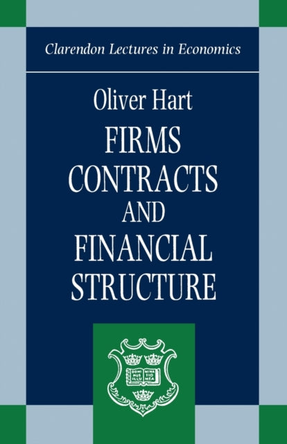 Firms Contracts and Financial Structure