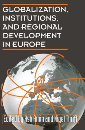 Globalization Institutions and Regional Development in Europe