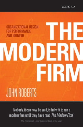 The Modern Firm: Organizational Design for Performance and Growth