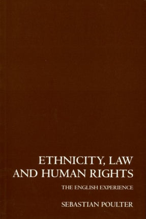 Ethnicity Law Human Rights P The English Experience
