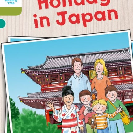 Oxford Reading Tree Biff, Chip and Kipper Stories Decode and Develop: Level 7: Holiday in Japan