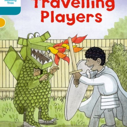 Oxford Reading Tree Biff, Chip and Kipper Stories Decode and Develop: Level 9: The Travelling Players