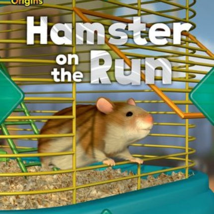 Project X Origins: Pink Book Band, Oxford Level 1+: My Home: Hamster on the Run