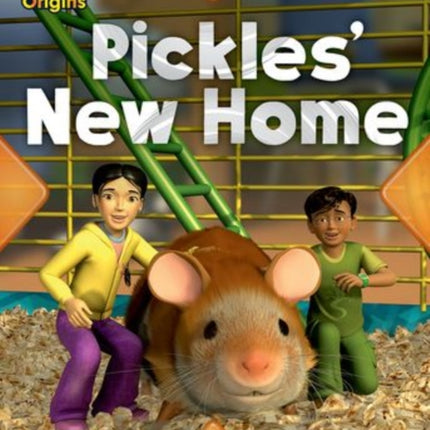 Project X Origins: Red Book Band, Oxford Level 2: Pets: Pickles' New Home