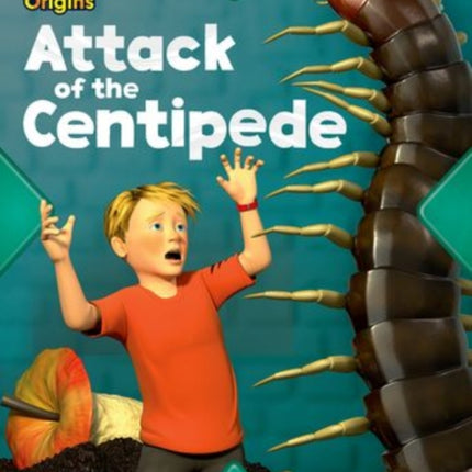 Project X Origins: Purple Book Band, Oxford Level 8: Habitat: Attack of the Centipede