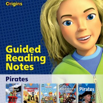 Project X Origins: Gold Book Band, Oxford Level 9: Pirates: Guided reading notes