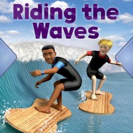 Project X Origins: White Book Band, Oxford Level 10: Journeys: Riding the Waves