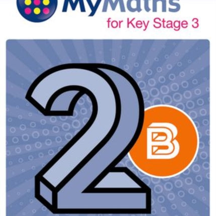 MyMaths for Key Stage 3: Student Book 2B