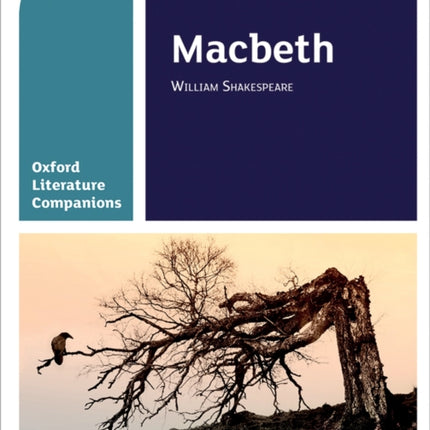 Oxford Literature Companions: Macbeth