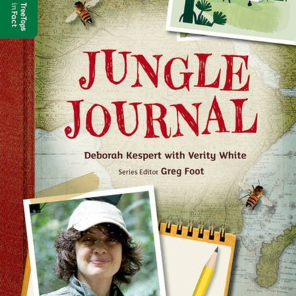 Oxford Reading Tree TreeTops inFact: Level 12: Jungle Journal