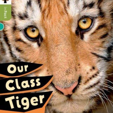 Oxford Reading Tree inFact Level 7 Our Class