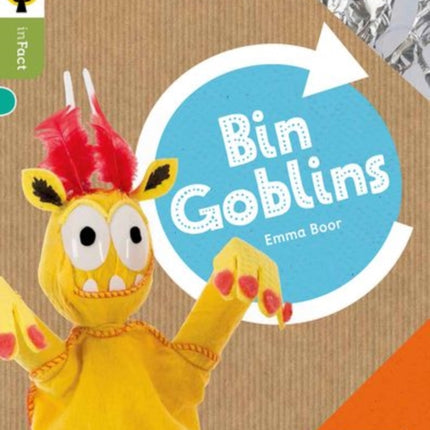 Oxford Reading Tree inFact: Level 7: Bin Goblins