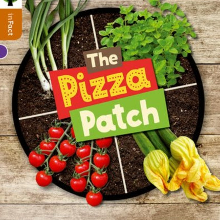 Oxford Reading Tree inFact: Level 8: The Pizza Patch