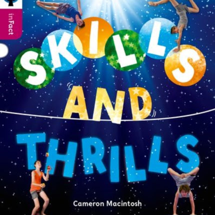 Oxford Reading Tree inFact: Level 10: Skills and Thrills