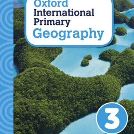 Oxford International Geography: Student Book 3