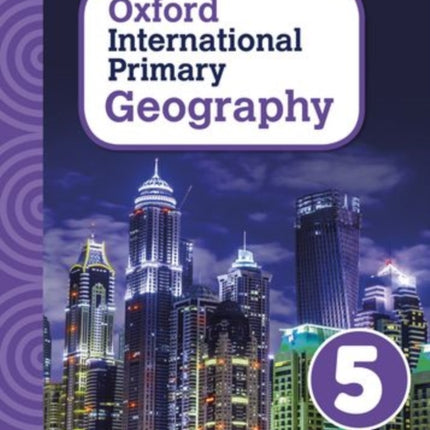 Oxford International Geography: Student Book 5