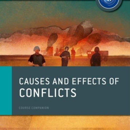 Oxford IB Diploma Programme: Causes and Effects of 20th Century Wars Course Companion