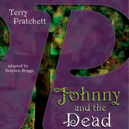 Oxford Playscripts: Johnny & the Dead