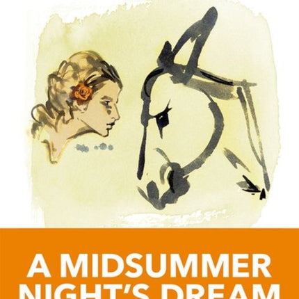 Oxford School Shakespeare: Midsummer Night's Dream