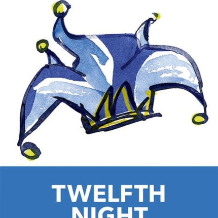 Oxford School Shakespeare: Twelfth Night