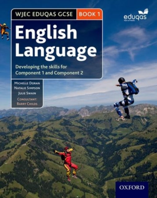 WJEC Eduqas GCSE English Language Student Book 1