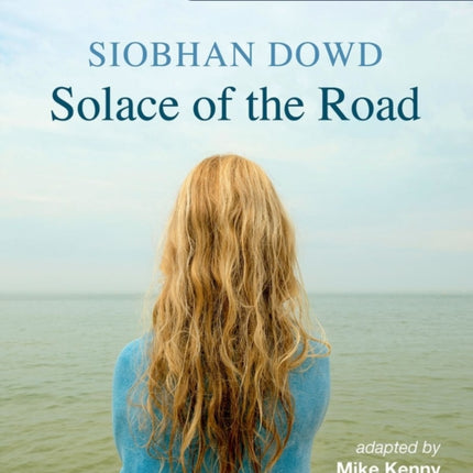 Oxford Playscripts: Solace of the Road