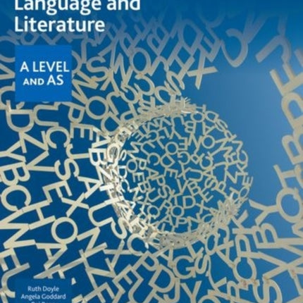 AQA English Language and Literature: A Level and AS