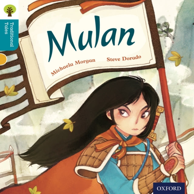 Oxford Reading Tree Traditional Tales: Level 9: Mulan