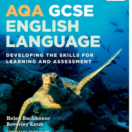 AQA GCSE English Language: Student Book 1: Developing the skills for learning and assessment