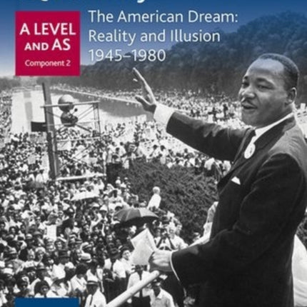 Oxford AQA History for A Level: The American Dream: Reality and Illusion 1945-1980