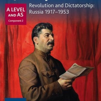 Oxford AQA History for A Level: Revolution and Dictatorship: Russia 1917-1953