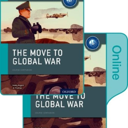 The Move to Global War IB History Print and
