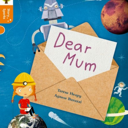 Oxford Reading Tree Story Sparks: Oxford Level 6: Dear Mum