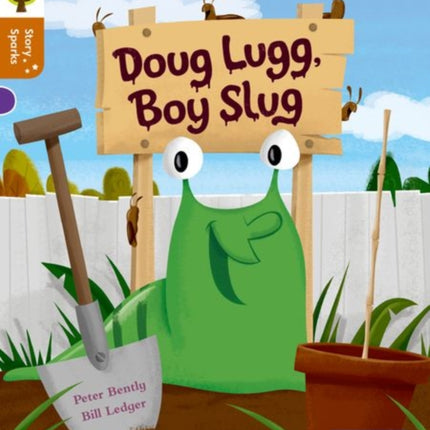 Oxford Reading Tree Story Sparks: Oxford Level 8: Doug Lugg, Boy Slug