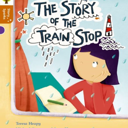 Oxford Reading Tree Story Sparks: Oxford Level 8: The Story of the Train Stop