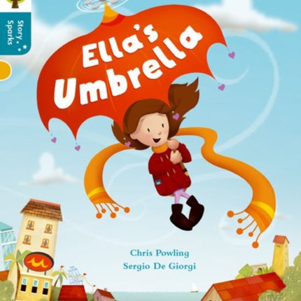 Oxford Reading Tree Story Sparks: Oxford Level 9: Ella's Umbrella