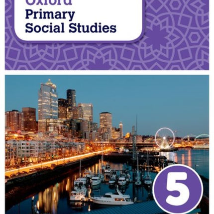 Oxford Primary Social Studies Student Book 5