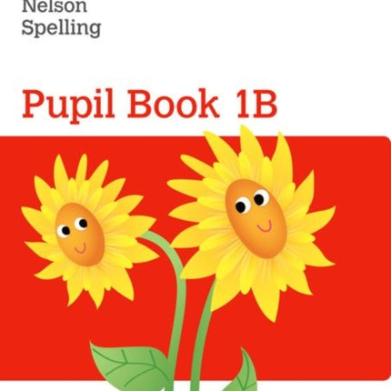 Nelson Spelling Pupil Book 1B Pack of 15