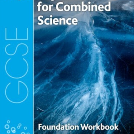 AQA GCSE Physics for Combined Science (Trilogy) Workbook: Foundation