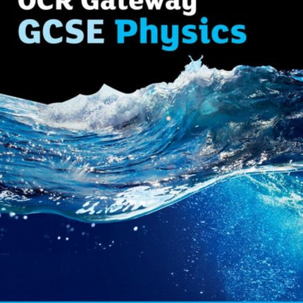 OCR Gateway GCSE Physics Student Book