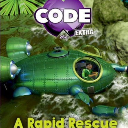 Project X CODE Extra: Orange Book Band, Oxford Level 6: Fiendish Falls: A Rapid Rescue