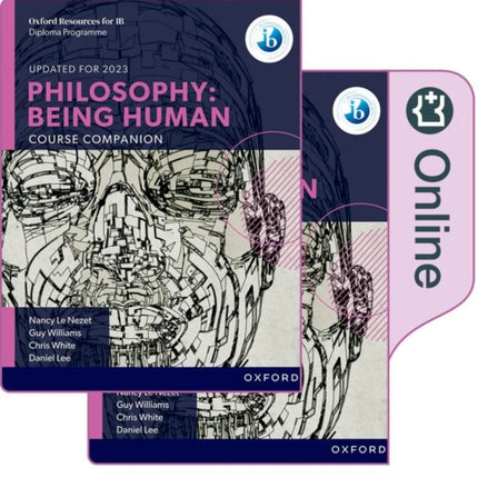 Oxford IB Diploma Programme Philosophy Being Human Print and Online Pack