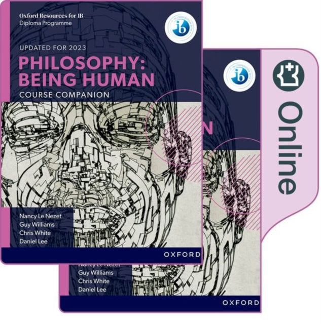 Oxford IB Diploma Programme Philosophy Being Human Print and Online Pack