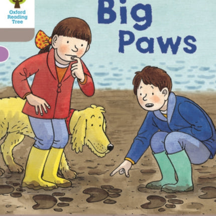 Oxford Reading Tree Biff, Chip and Kipper Stories Decode and Develop: Level 1: Big Paws